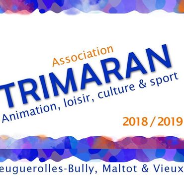 L’association Trimaran fait son assemblée générale samedi 19 septembre 2020