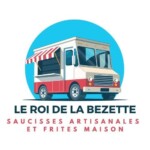 Camion de restauration "Le Roi de la Bezette" proposant saucisses artisanales et frites maison.