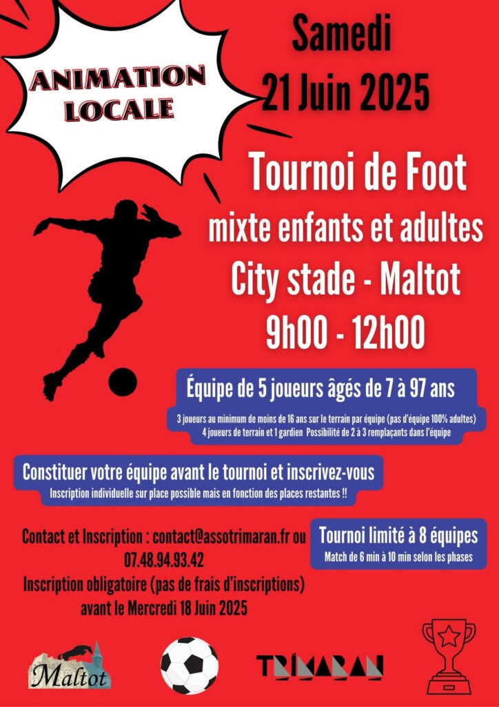 Affiche pour le tournoi de foot mixte à Maltot, le 21 juin 2025, avec détails d'inscription.