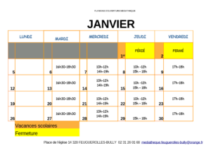 Planning d'ouverture de la médiathèque de Feuguerolles-Bully pour janvier, incluant horaires et jours de fermeture.