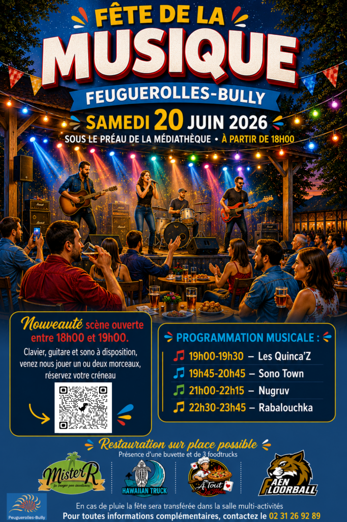 Affiche de la Fête de la Musique à Feuguerolles-Bully le 20 juin 2026, avec programmation et restauration sur place.
